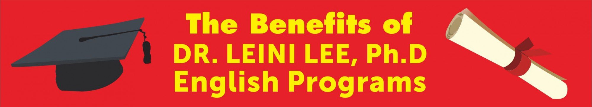 10 KEUNTUNGAN / KEUNGGULAN PROGRAM BAHASA INGGRIS DR. LEINI LEE, Ph.D